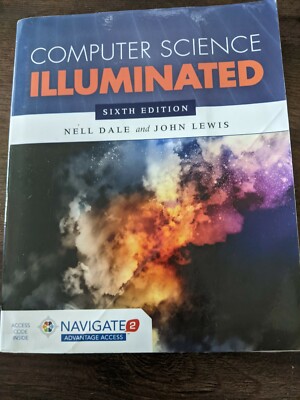 Computer Science Illuminated by John Lewis and Nell Dale 2015