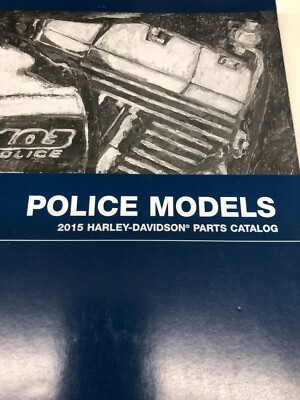 Harley Davidson 2015 Police Motorcycle Motorcycle Parts Manual P/N