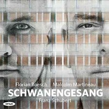 Franz Schubert : Schwanengesang - Florian Boesch / Malcolm Martineau (CD) New