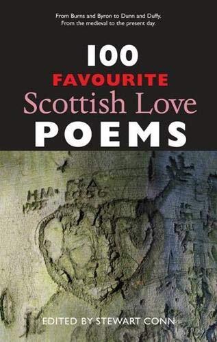 100 Favourite Scottish Love Poems (100 Favourite Poems) By Stewart Conn