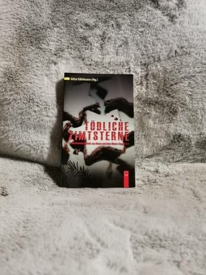 Tödliche Zimtsterne. Gitta Edelmann (Hg.) Edelmann, Gitta (Zusammenstellender),