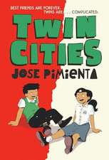 Image of Twin Cities : (A Graphic Novel) -  NEW Jose Pimienta 2022