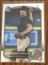 Dean Livingston 2025 Bowman Chrome  1st Baseball  Base Silver