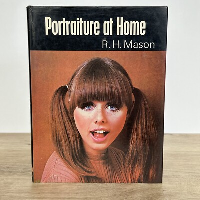 Portraiture at Home by Reginald H. Mason (Photography Book Hardcover 1978)