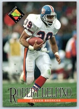 1994 PRO LINE LIVE ROBERT DELPINO DENVER BRONCOS #187
