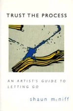 Trust the Process: An Artist's Guide to Letting Go - Paperback - VERY GOOD