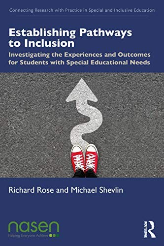 Establishing Pathways to Inclusion: Investigating the Experiences and Outcomes for Students with Special Educational Needs (Connecting Research with Practice in Special and Inclusive Education) - Image 3
