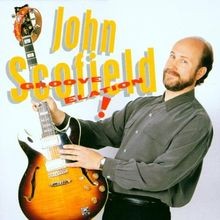 Groove Elation von Scofield,John | CD | Zustand sehr gut