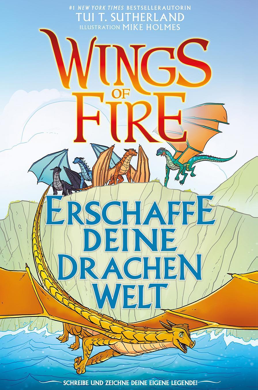 Thumbnail - Wings Of Fire - Erschaffe Deine Drachenwelt Tui T. Sutherland