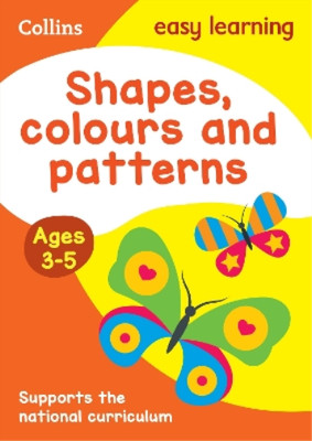 Shapes, Colours and Patterns Ages 3-5 (Taschenbuch)