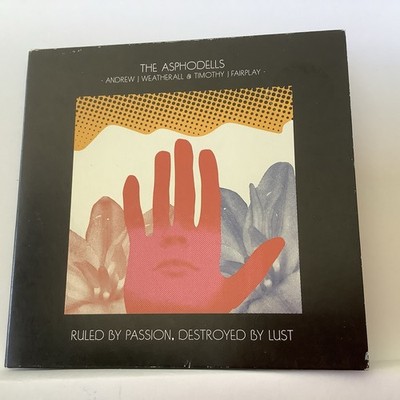 Ruled by Passion, Destroyed by Lust by The Asphodells (CD, 2013)