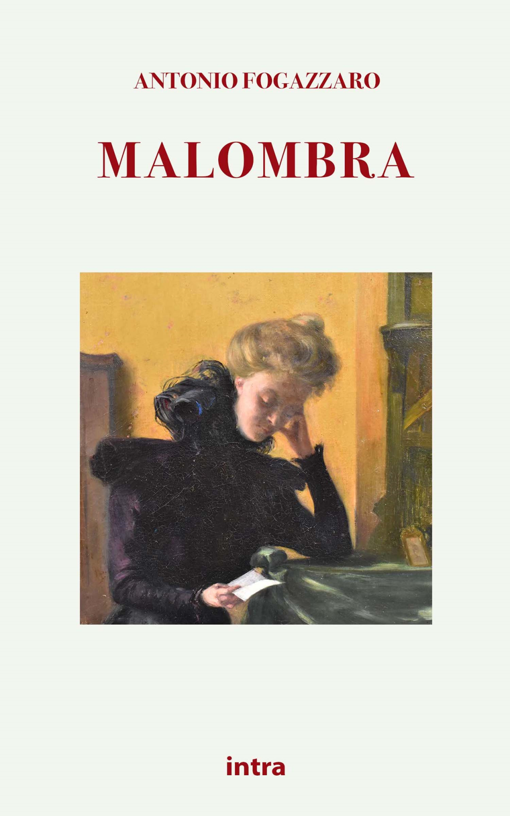 Libri Antonio Fogazzaro - Malombra