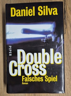 Daniel Silva* Double Cross - Falsches Spiel* Invasion Normandie*D-Day*1944 Roman