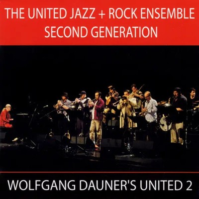 CD The United Jazz & Rock Ensemble Second Generation Second Generation