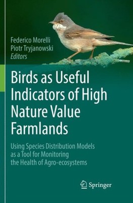 Morelli - Birds as Useful Indicators of High Nature Value Farmlands    - X555z