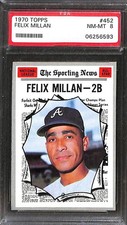 1970 TOPPS #452 FELIX MILLAN PSA 8 NM-MT 06256593 
