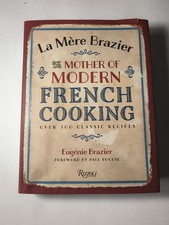 La Mere Brazier: The Mother of Modern French Cooking