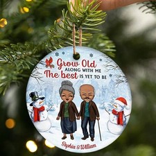 Old Couple Grow Old Along With Me Personalized Custom Ceramic Ornament, Chris...