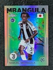 2024-25 Topps Japan UEFA SAMUEL MBANGULA RC Chrome Cherry Refractor Variation SP