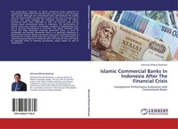 Islamic Commercial Banks In Indonesia After The Financial Crisis Akhmad Affandi