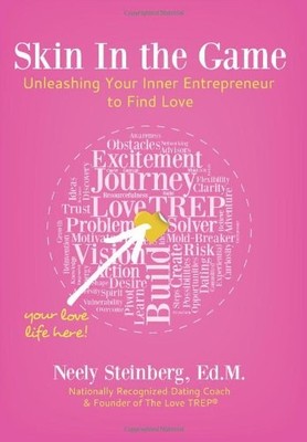 Skin In the Game: Unleashing Your I..., Steinberg, Neel