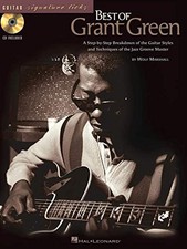 BEST OF GRANT GREEN: A STEP-BY-STEP BREAKDOWN OF THE By Wolf Marshall BRAND NEW