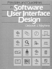 Principles and Guidelines in Software User Interface Design by Deborah J....