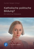 Gunter Geiger | Katholische Politische Bildung? | Taschenbuch | Deutsch (2023)