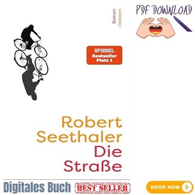 Die Straße: Roman Der neue Roman des Bestseller-Autors, Robert Seethaler 2026