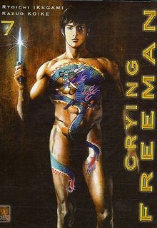 Crying Freeman. Vol. 7  von Kazuo Koike | Buch | Zustand gut