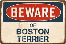 StickerPirate Beware of Boston Terrier Tin Metal Signs Home D cor 8x12 Vintage A