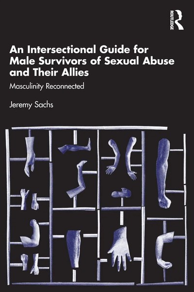 An Intersectional Guide For Male Survivors Of Sexual Abuse And Their Allies-image