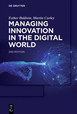 Managing Innovation In The Digital World