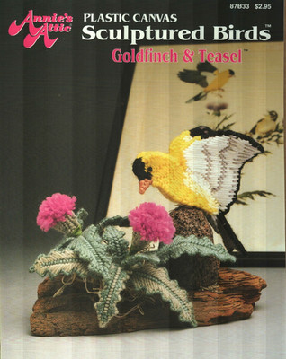 NEW SCULPTURED BIRDS GOLDFINCH & TEASEL ANNIE'S PLASTIC CANVAS PATTERN