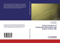 Critical Analysis Of Production,Economics And Export Of Raw Silk Tukaram Mote