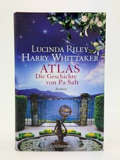 Goldmann Atlas Die Geschichte von Pa Salt Roman Lucinda Riley Harry Whittaker
