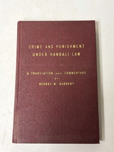 1961 ISLAMIC CRIME & PUNISHMENT LAW Hanbali CAIRO George Baroody Translation