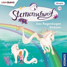 Sternenschweif (Folge 75): Das Regenbogen Einhorn Das Regenbogen Einhorn