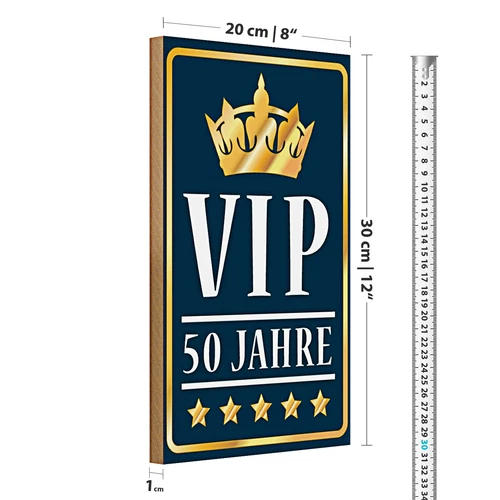 Holzschild Spruch 20x30cm VIP 50 Jahre Jubiläum Feier - Bild 2 von 4
