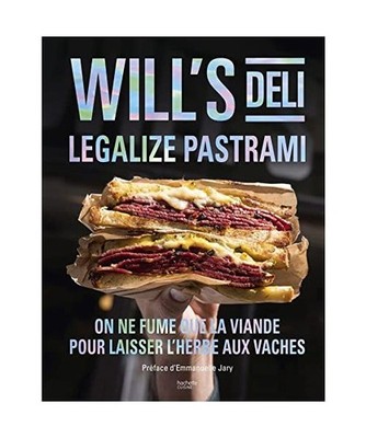Will's Deli - Legalize pastrami: On ne fume que la viande pour laisser l'herbe a