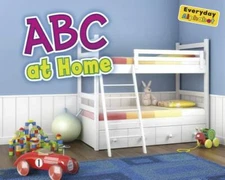 ABCs at Home by Nunn, Daniel