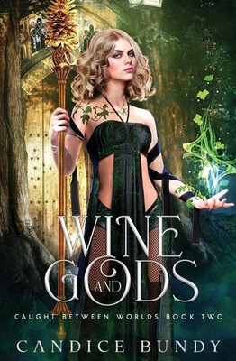 Candice Bundy | Wine and Gods | Taschenbuch | Englisch (2021)