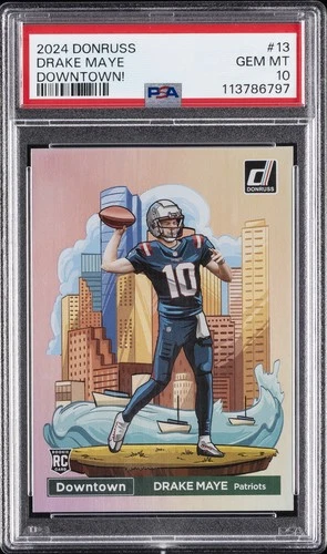 2024 PANINI DONRUSS DOWNTOWN! #13 DRAKE MAYE ROOKIE RC PSA 10