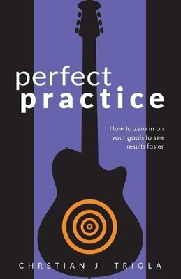 Christian J Triola Perfect Practice (Taschenbuch) (US IMPORT)