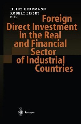 Foreign Direct Investment in the Real and Financial Sector of Industrial Countri