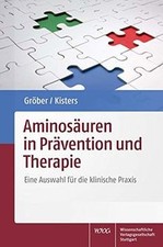 Aminosäuren in Prävention und Therapie: Eine Auswah... | Buch | Zustand sehr gut