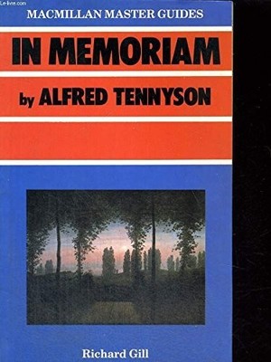 ''In Memoriam'' by Alfred Tennyson (Mac..., Gill, Richard