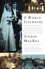 A World Elsewhere: An American Woman in Wartime Germany by Sigrid MacRae (Paperback / softback, 2015)
