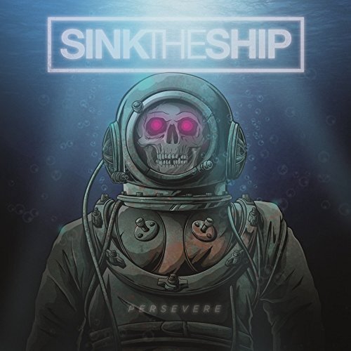 Sink the Ship Persevere (CD)