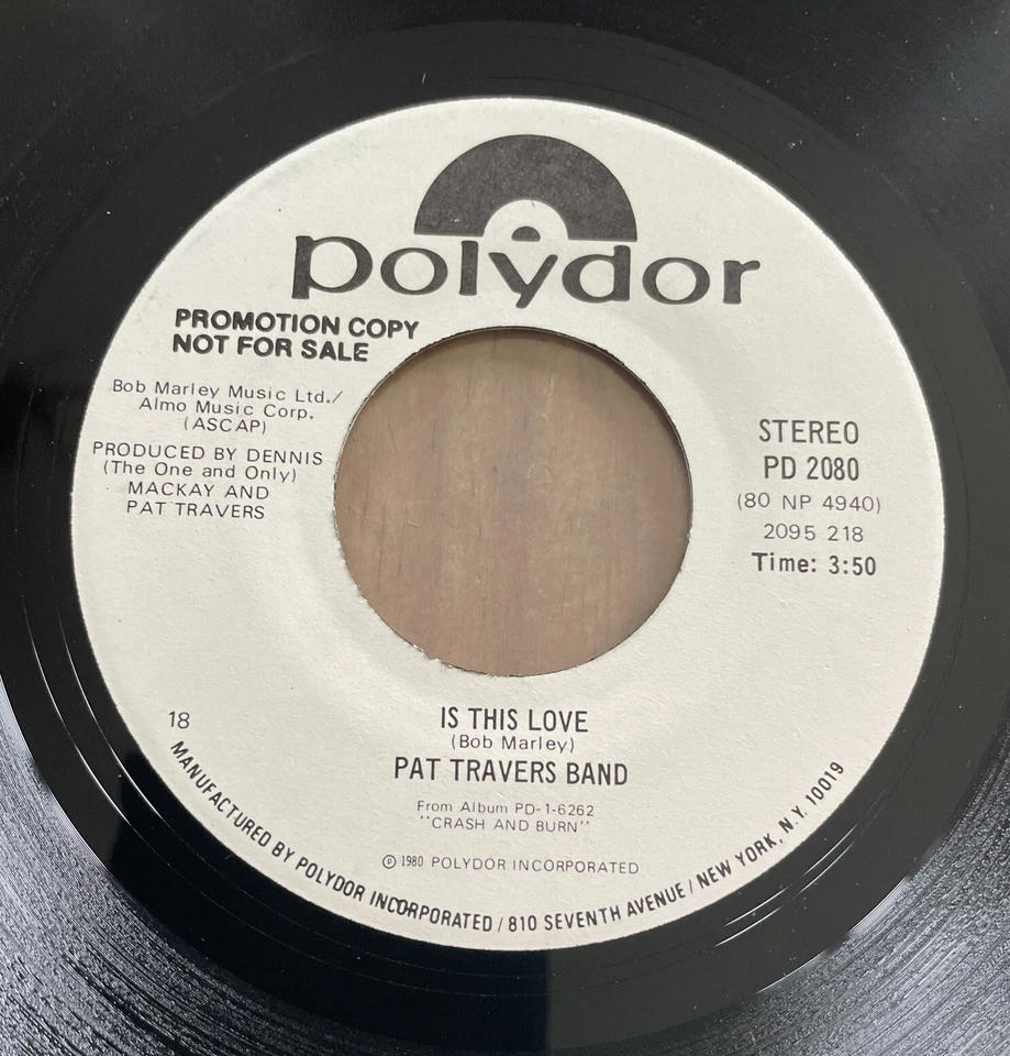  Pat Travers Band - Is This Love (Marley) RARE USA PROMO 7" Vinyl Single  - Image 2 of 3
